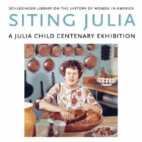 Image from: http://www.radcliffe.harvard.edu/schlesinger-library/exhibit/julia-child-centenary